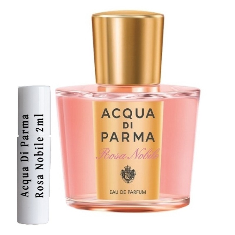 Acqua Di Parma Rosa Nobile Proben 2ml